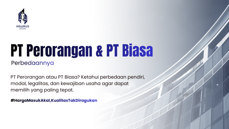 Perbedaan PT Perorangan & PT Biasa