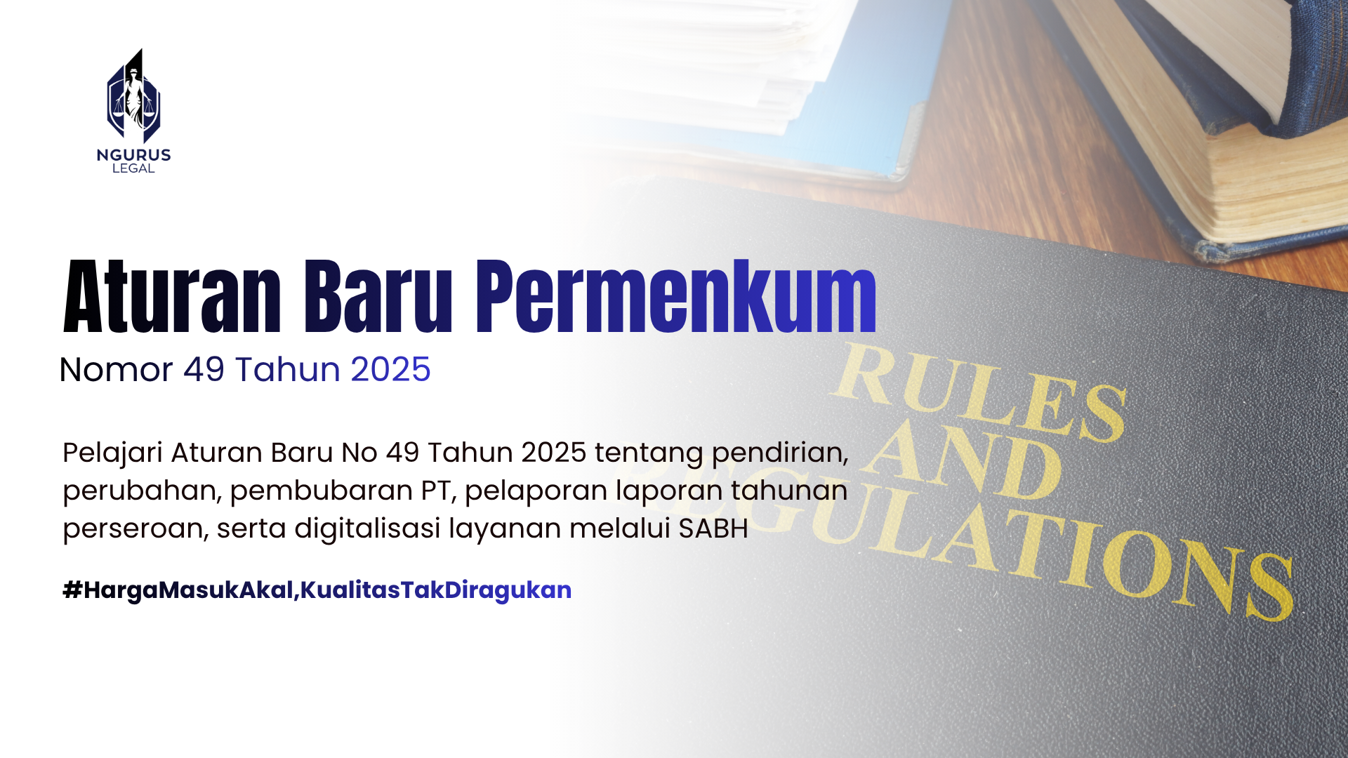 Aturan Baru Permenkum Nomor 49 Tahun 2025